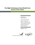 High Performance Rural Health Care System of the Future (Cover Image)